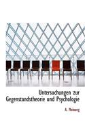 Untersuchungen Zur Gegenstandstheorie Und Psychologie