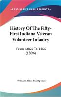 History Of The Fifty-First Indiana Veteran Volunteer Infantry