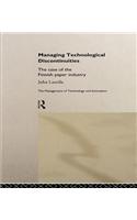 Managing Technological Discontinuities
