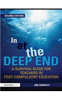 In at the Deep End: A Survival Guide for Teachers in Post-Compulsory Education