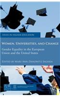 Women, Universities, and Change