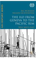 ILO from Geneva to the Pacific Rim