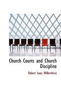 Church Courts and Church Discipline