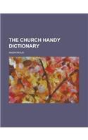 The Church Handy Dictionary