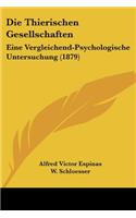Thierischen Gesellschaften