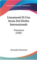 Lineamenti Di Una Storia del Diritto Internazionale