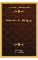 Primitive Art in Egypt