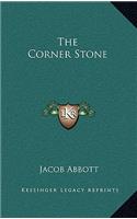 The Corner Stone