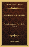 Rambles By The Ribble