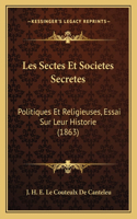 Les Sectes Et Societes Secretes