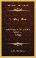 Kluge Mann