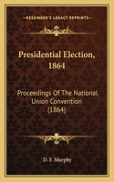 Presidential Election, 1864
