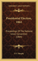 Presidential Election, 1864