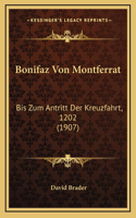 Bonifaz Von Montferrat
