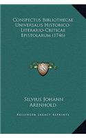 Conspectus Bibliothecae Universalis Historico-Literario-Criticae Epistolarum (1746)