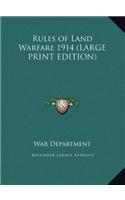 Rules of Land Warfare 1914