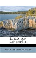 moteur centripète