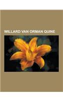 Willard Van Orman Quine: Cognitive Synonymy, Confirmation Holism, Duhem-Quine Thesis, Formative Epistemology, Hold Come What May, Indeterminacy