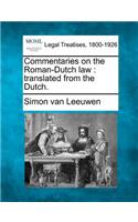 Commentaries on the Roman-Dutch law
