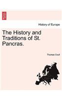 The History and Traditions of St. Pancras.: (English)