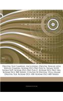 Articles on Digital Slr Cameras, Including