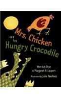 Mrs. Chicken and the Hungry Crocodile