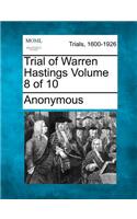 Trial of Warren Hastings Volume 8 of 10: (English)