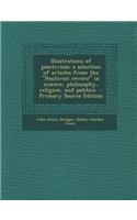 Illustrations of Positivism; A Selection of Articles from the Positivist Review in Science, Philosophy, Religion, and Politics - Primary Source Edit