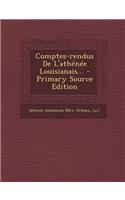 Comptes-Rendus de L'Athenee Louisianais...