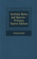 Scottish Notes and Queries