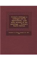 Crome's Etchings; A Catalogue and an Appreciation, with Some Account of His Paintings