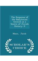 The Responsa of the Babylonian Geonim as a Source of Jewish History