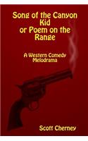 Song of the Canyon Kid or Poem on the Range
