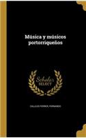 Música y músicos portorriqueños