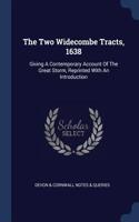 The Two Widecombe Tracts, 1638