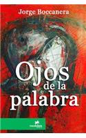 Ojos de la palabra