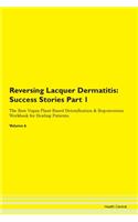 Reversing Lacquer Dermatitis: Success St