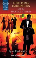 Lord James Harrington And The Solstice Mystery