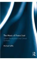 The Music of Franz Liszt