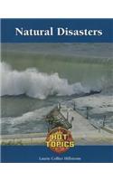 Natural Disaster Response: (Hot Topics)
