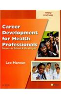 Career Development for Health Professionals