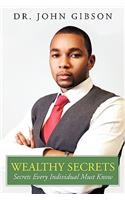 Wealthy Secrets