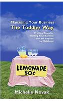 Managing Your Business The Toddler Way