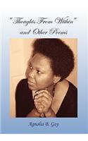 ''Thoughts From Within'' and Other Poems