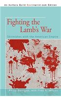 Fighting the Lamb's War