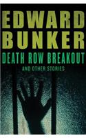 Death Row Breakout