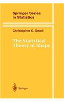 Statistical Theory of Shape
