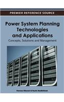 Power System Planning Technologies and Applications
