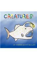 Creatures What I Have Learned