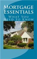 Mortgage Essentials